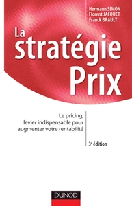 Image de La stratégie prix - 3ème édition - Le pricing, levier indispensable pour augmenter votre rentabilité