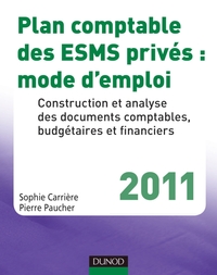 Picture of Plan comptable des ESMS privés : mode d'emploi - 2011