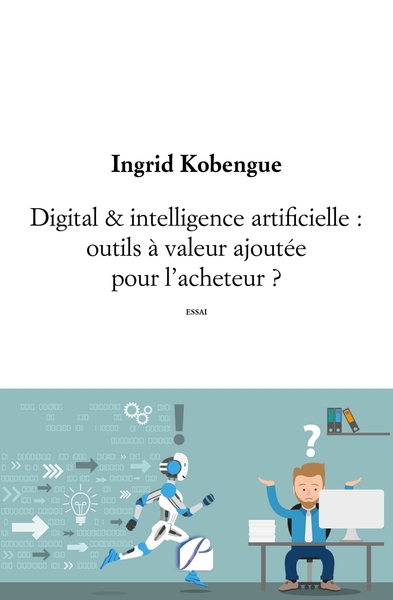 Image de Digital & intelligence artificielle : outils à valeur ajoutée pour l'acheteur ?