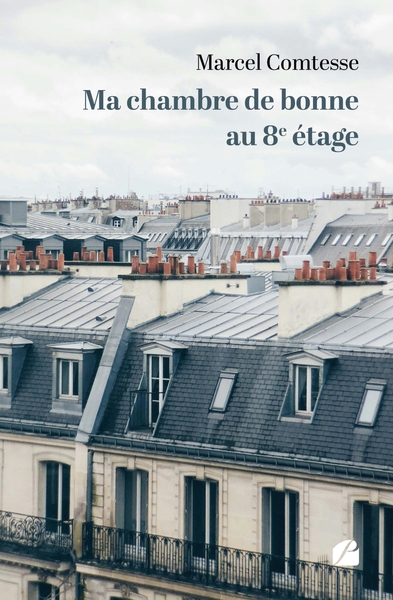 Image de Ma chambre de bonne au 8e étage