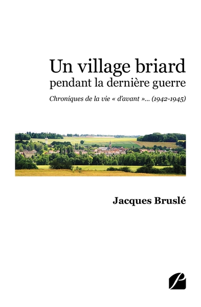 Image de Un village briard pendant la dernière guerre