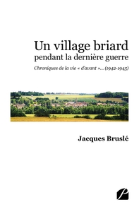Image de Un village briard pendant la dernière guerre