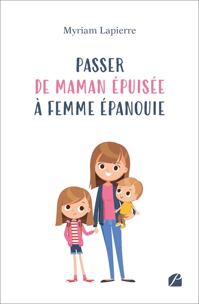 Picture of Passer de maman épuisée à femme épanouie