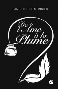 Picture of De l'âme à la plume