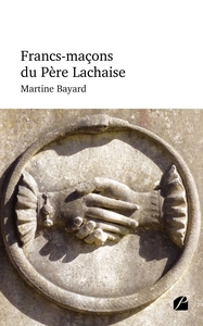 Picture of Francs-maçons du Père-Lachaise
