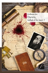 Image de Darwin, fallait-il le tuer ?