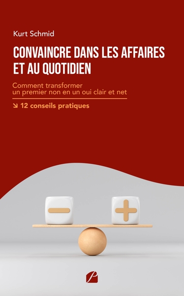 Picture of Convaincre dans les affaires et au quotidien
