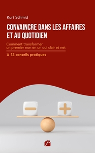 Picture of Convaincre dans les affaires et au quotidien