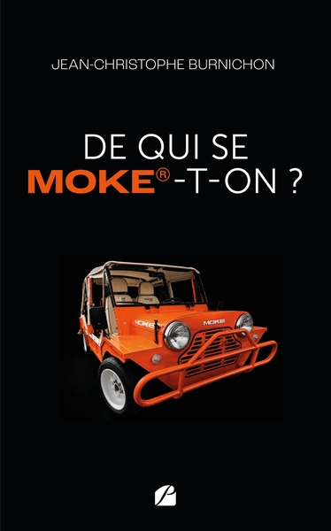 Picture of De qui se MOKE-t-on ?