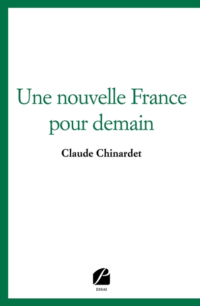 Picture of Une nouvelle France pour demain