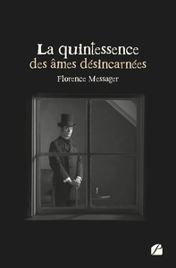 Picture of La quintessence des âmes désincarnées