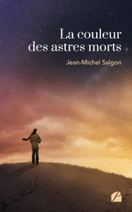 Image de La couleur des astres morts