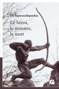 Image de Le héros, le monstre, la mort