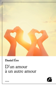 Image de D'un amour à un autre amour