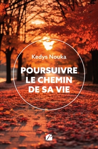Picture of Poursuivre le chemin de sa vie