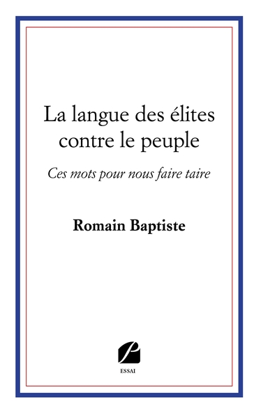 Image de La langue des élites contre le peuple