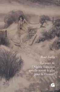 Picture of La mort de l'Algérie française a-t-elle sonné le glas pour la France ?