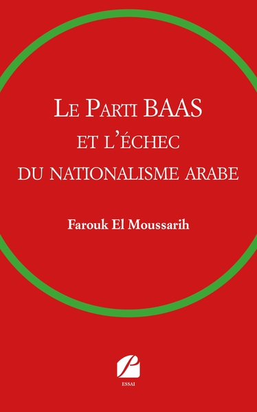 Image de Le Parti BAAS et l'échec du nationalisme arabe