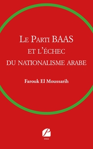 Image de Le Parti BAAS et l'échec du nationalisme arabe