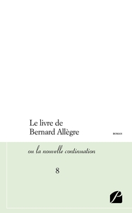Image de Le livre de Bernard Allègre ou la nouvelle continuation - 8