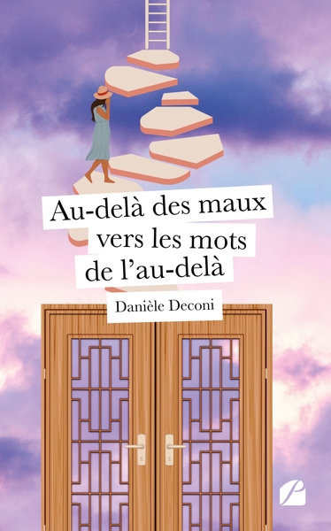 Picture of Au-delà des maux vers les mots de l'au-delà