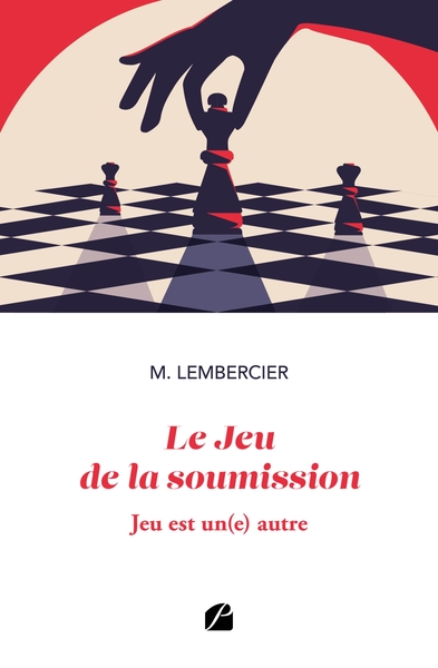 Picture of Le Jeu de la soumission - Jeu est un(e) autre