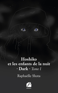Image de Hoshiko et les enfants de la nuit - Dark