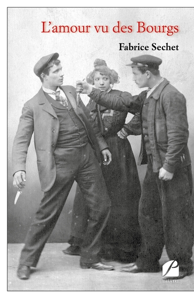 Image de L'amour vu des Bourgs