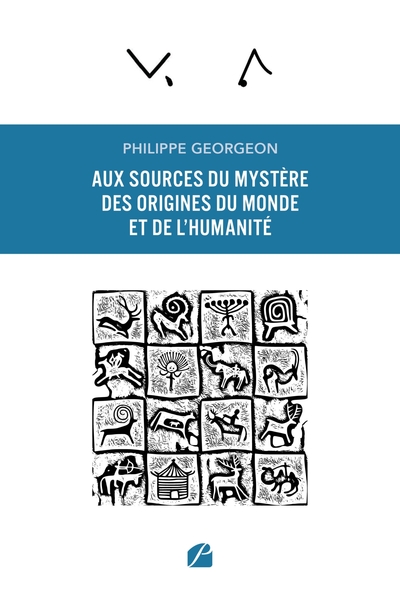 Picture of Aux sources du mystère des origines du Monde et de l'humanité