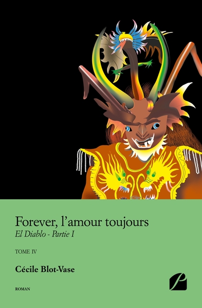 Picture of Forever, l'amour toujours - Tome IV - El Diablo - Partie I