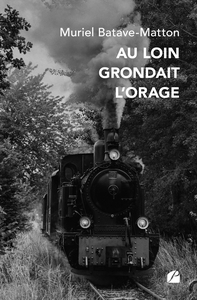 Picture of Au loin grondait l'orage