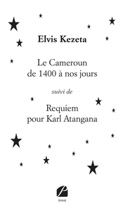 Picture of Le Cameroun de 1400 à nos jours suivi de Requiem pour Karl Atangana