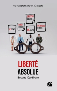 Picture of Liberté absolue