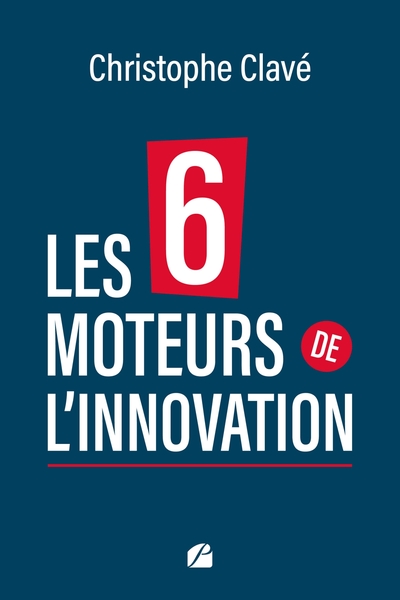 Image de Les 6 moteurs de l'innovation