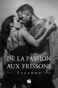 Picture of De la passion aux frissons