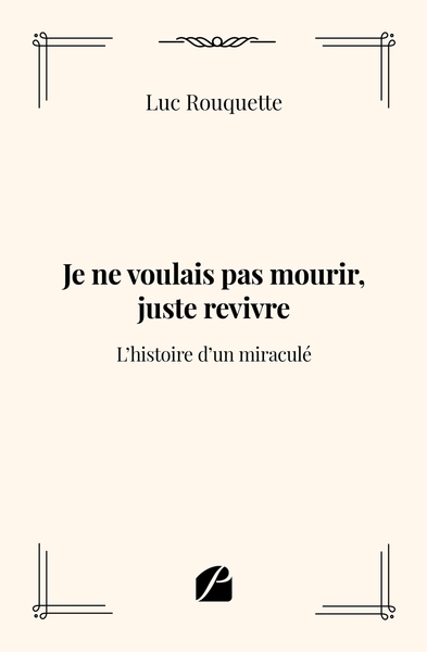 Image de Je ne voulais pas mourir, juste revivre