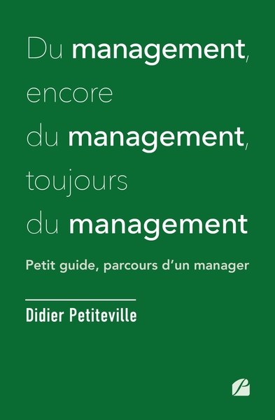 Picture of Du management, encore du management, toujours du management