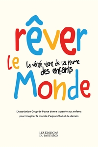 Picture of Rêver le monde