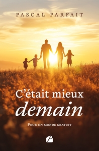 Image de C'était mieux demain