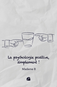 Image de La psychologie positive, simplement !
