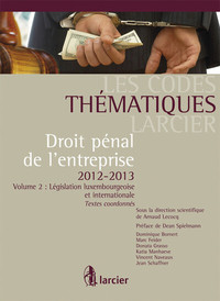 Picture of Code thématique Larcier - Droit pénal de l'entreprise, 2ème édition - Volume 2 Législation belge