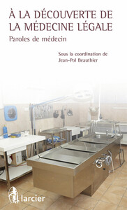 Image de A la découverte de la médecine légale