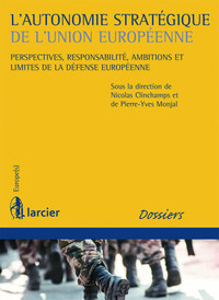 Picture of L'autonomie stratégique de l'Union européenne