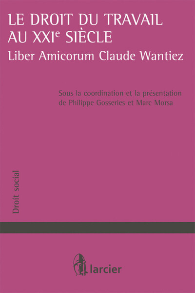 Image de Le droit du travail au XXIe siècle