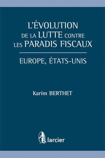 Image de L'évolution de la lutte contre les paradis fiscaux