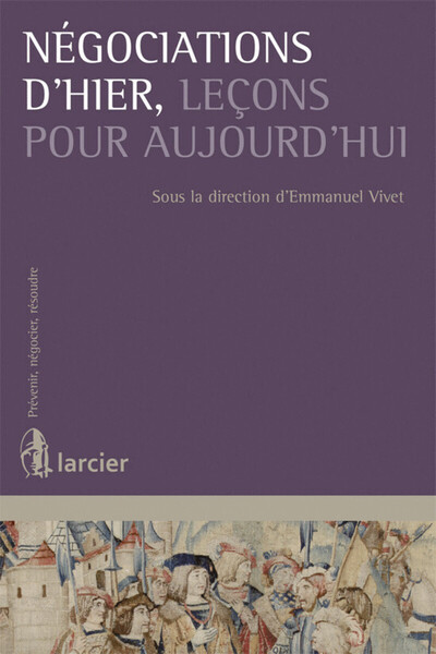 Image de Négociations d'hier, leçons pour aujourd'hui