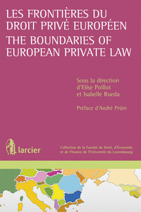Picture of Les frontières du droit privé européen / The Boundaries of European Private Law