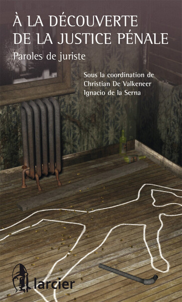 Picture of A la découverte de la justice pénale