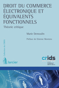 Picture of Droit du commerce électronique et équivalents fonctionnels