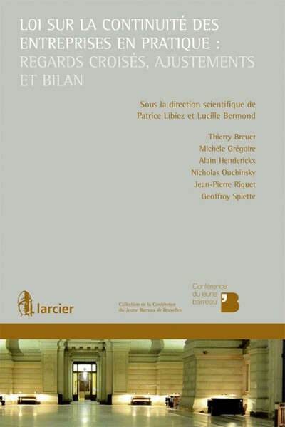 Picture of Loi sur la continuité des entreprises en pratique : regards croisés, ajustements et bilan